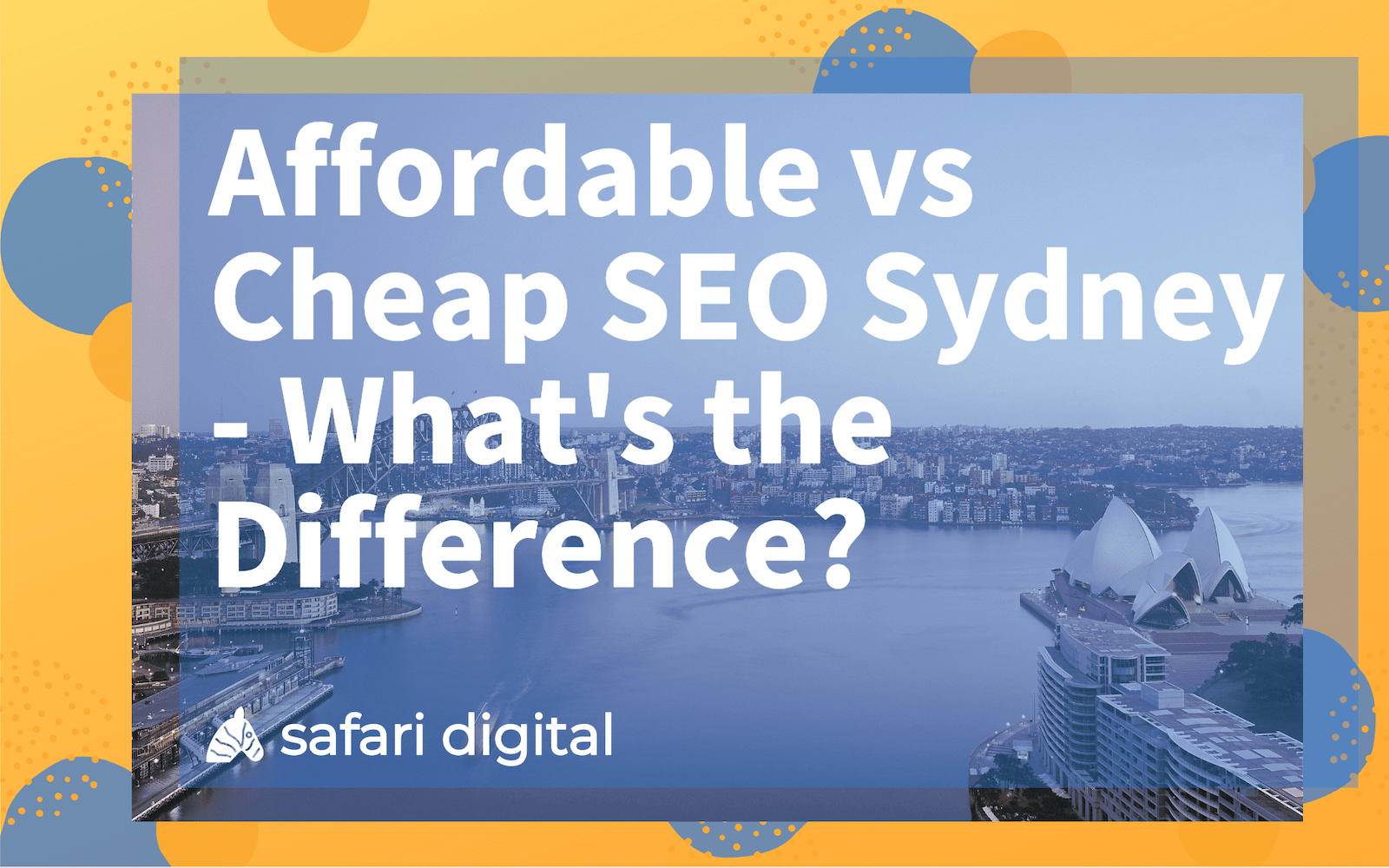 affordable vs. cheap seo sydney cover image