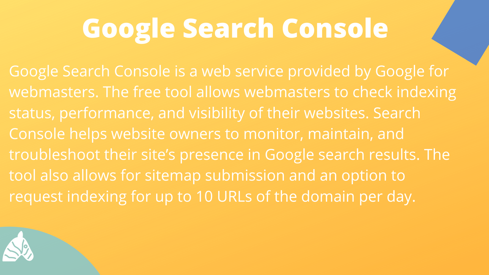 Information on Google Search Console for Indexing