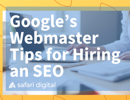 Google’s Tips for Hiring an SEO