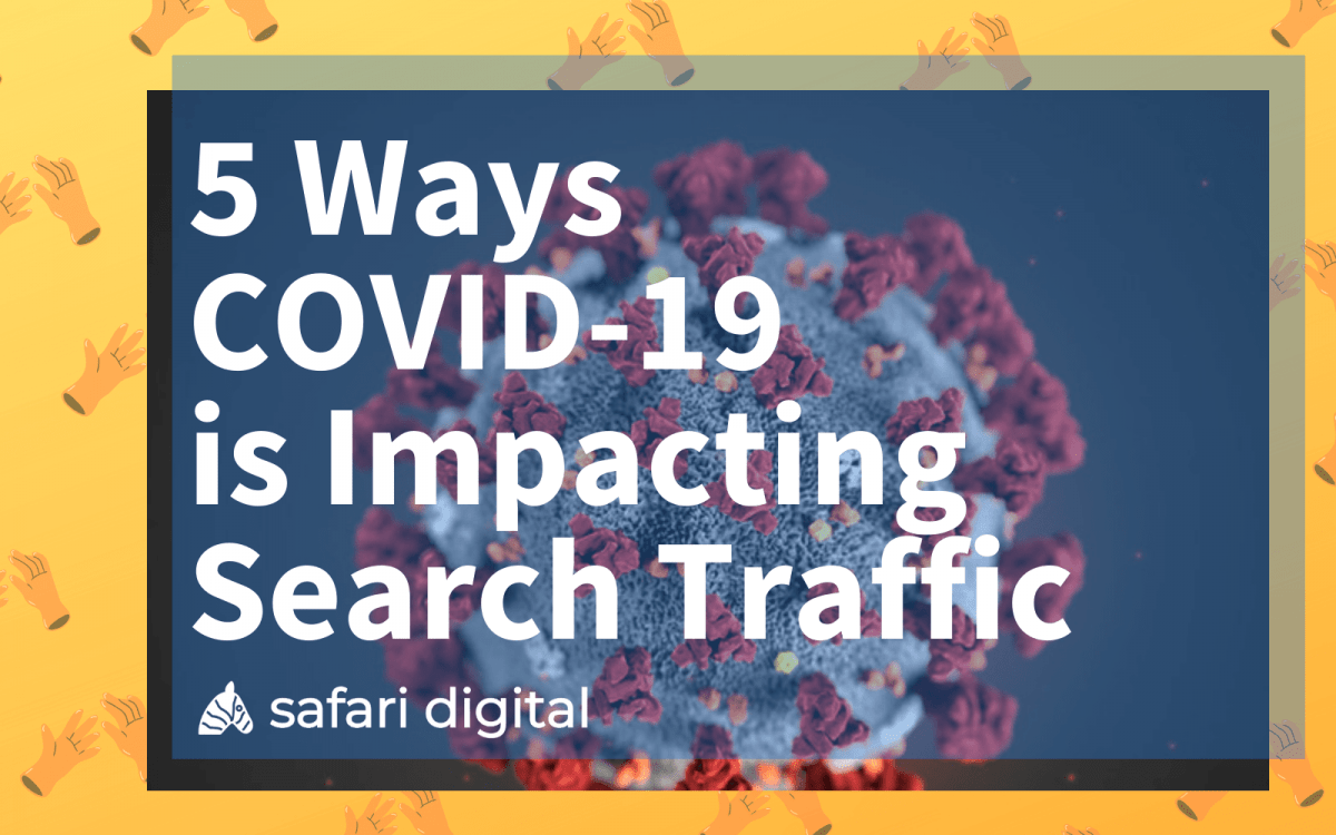 5 Ways Coronavirus (COVID-19) is Impacting SEO - cover image