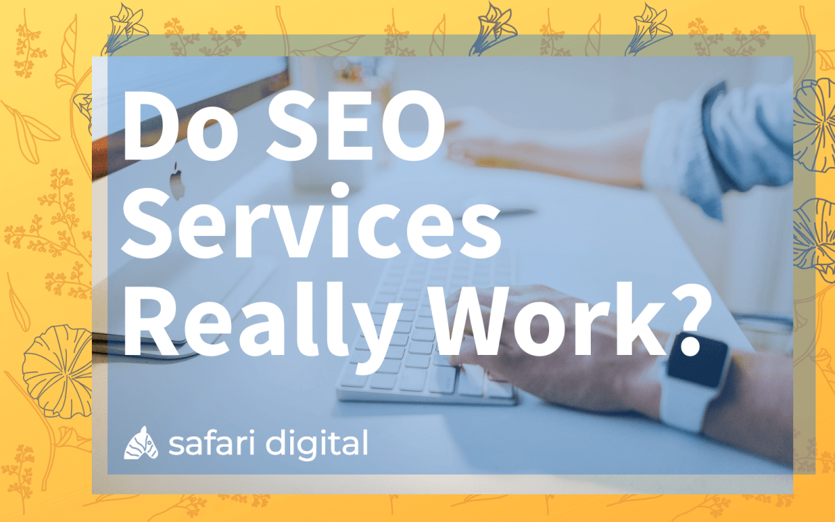 do SEO services work? cover image