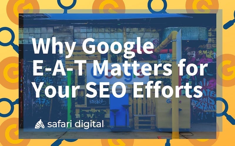 why Google E-A-T matters for your SEO - cover image