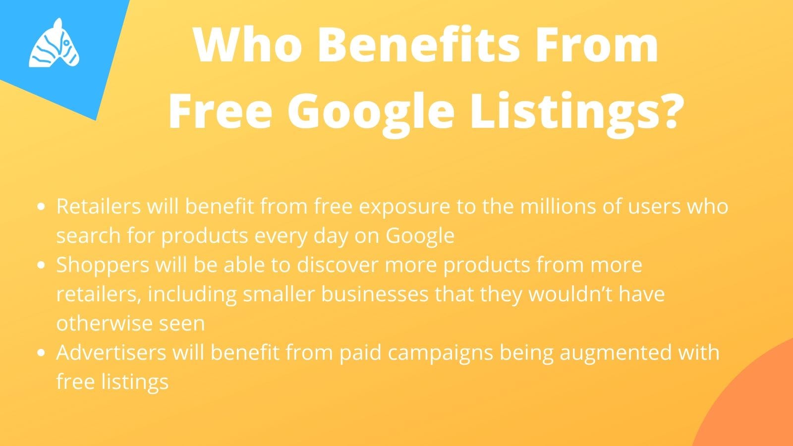 who benefits from Free google shopping listings