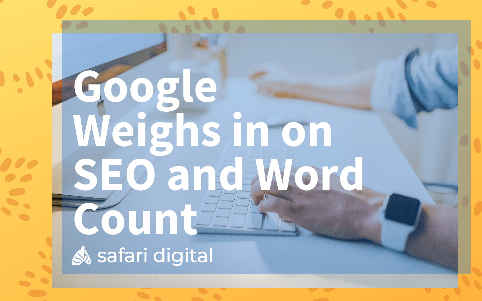 Google SEO Word Count article - large cover image