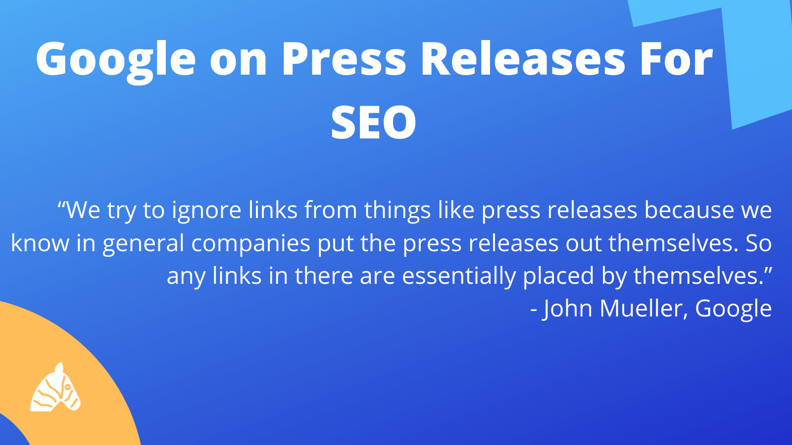 Google's stance on press releases for SEO