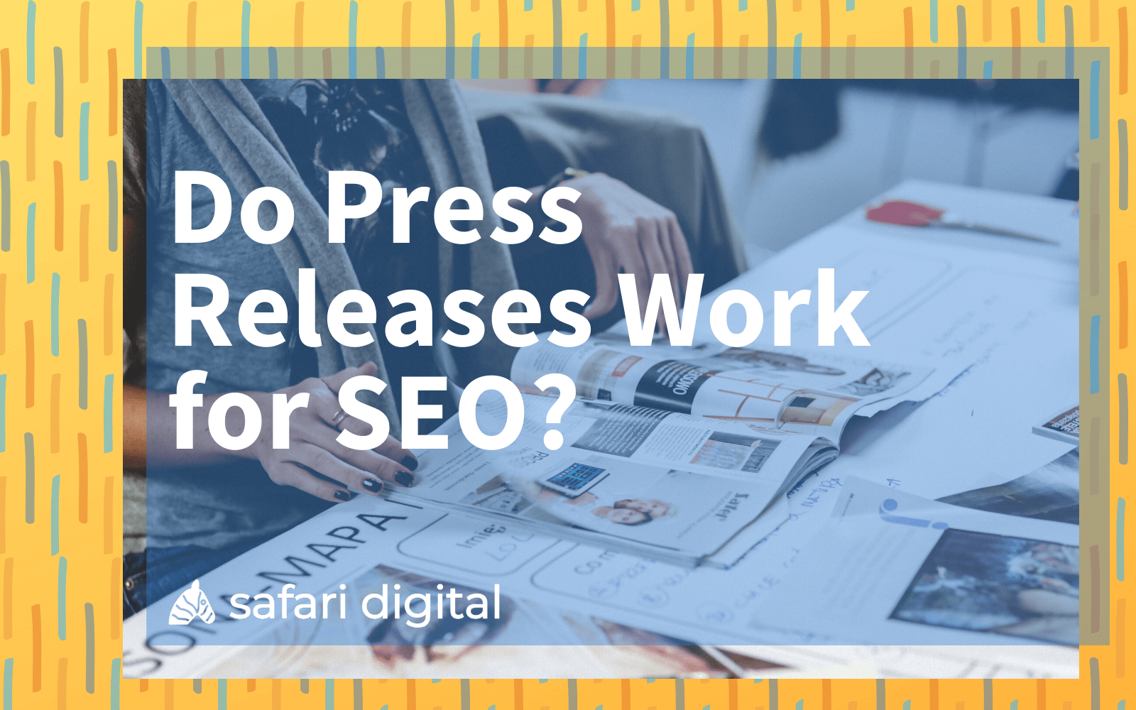 Do Press Releases Work for SEO cover image