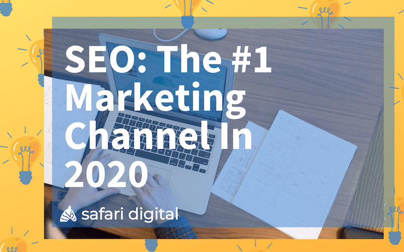 seo is the leading marketing channel in 2020 - cover image small