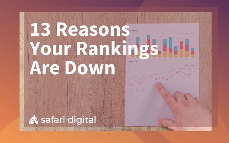 13 reasons why your seo rankings are down