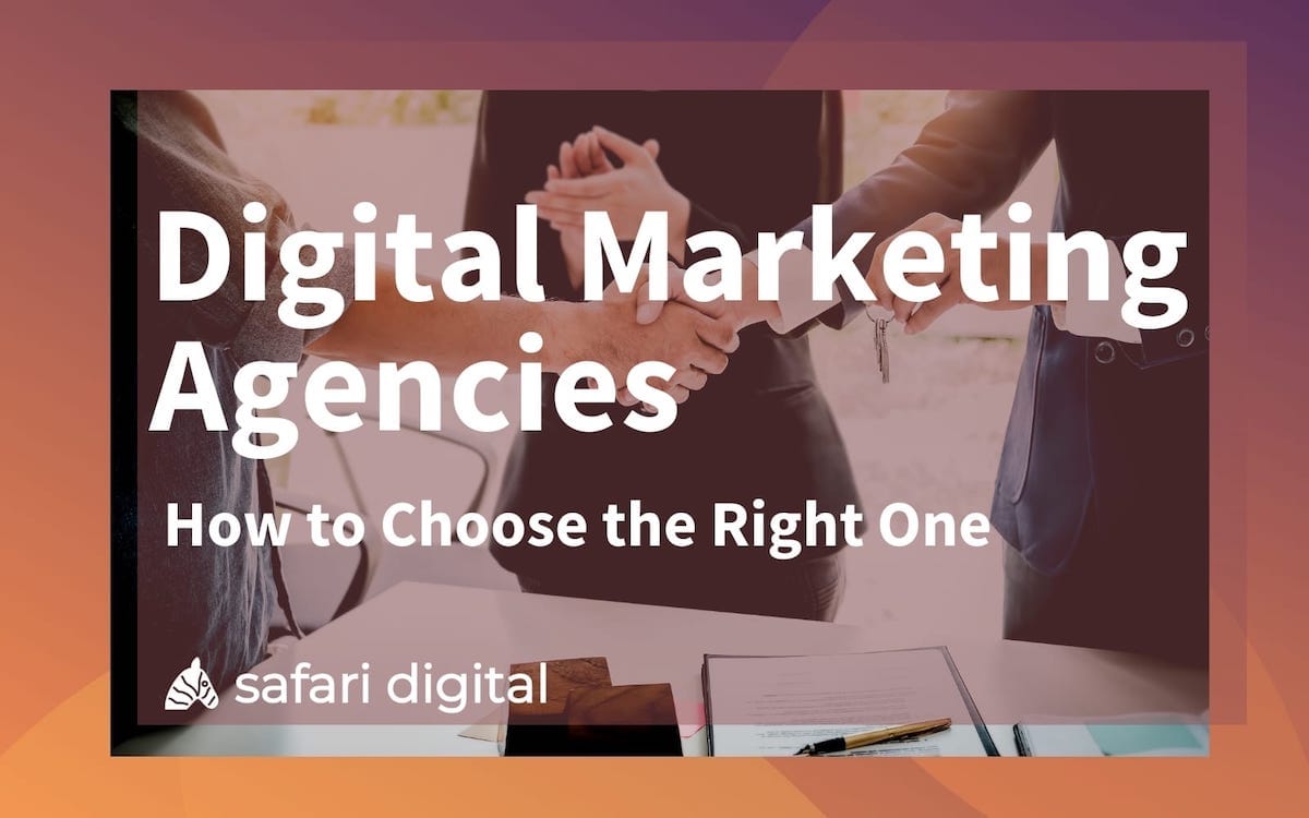 how to choose the best digital marketing agencies