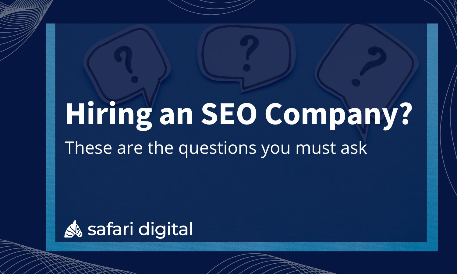 Hiring an SEO company