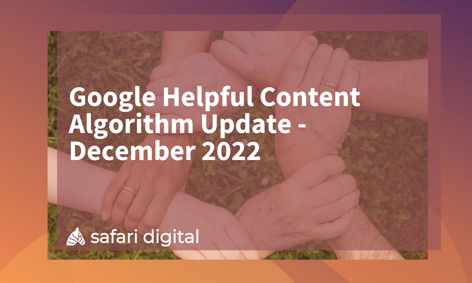 December 2022 Google Helpful Content Algorithm Update