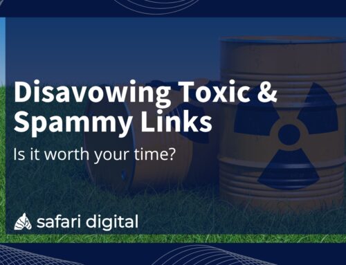 Disavowing Toxic & Spammy Links