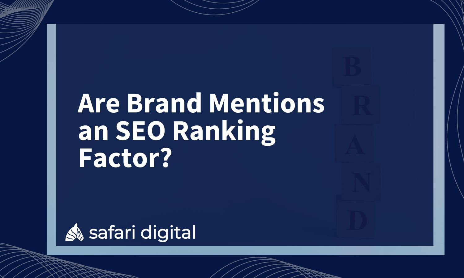Are Brand Mentions an SEO Ranking Factor?