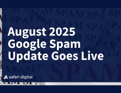 August 2025 Google Spam Update Goes Live