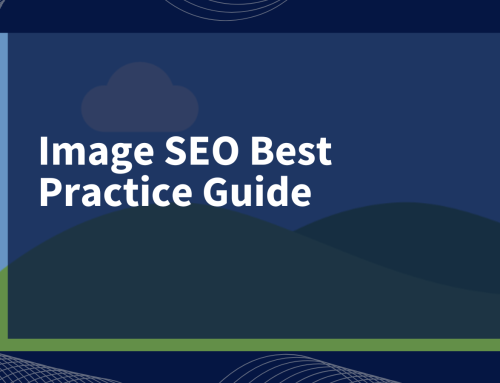Image SEO Best Practice Guide