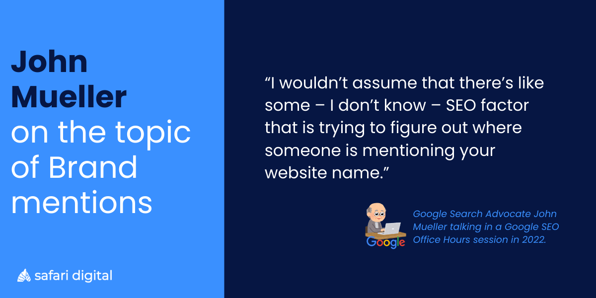John Mueller Discussed Brand Mentions and SEO