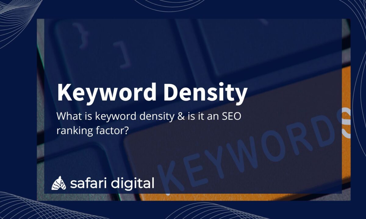 Keyword Density: What Is It & Is It an SEO Ranking Factor?