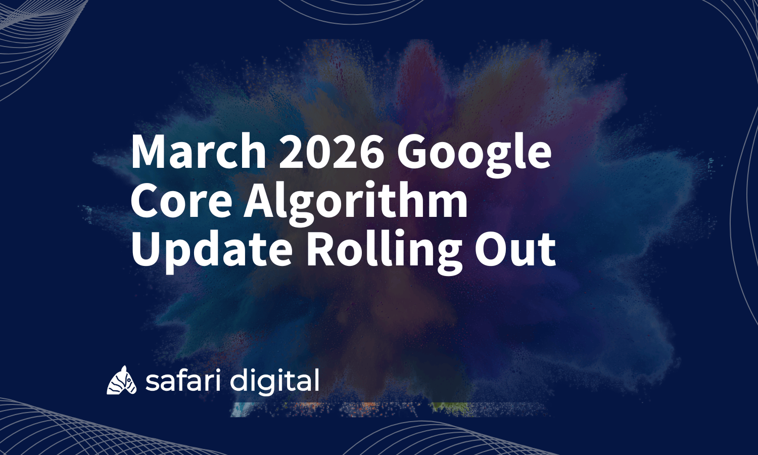 March 2026 Google Core Algorithm Update