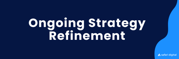 Ongoing Strategy Refinement Infographic