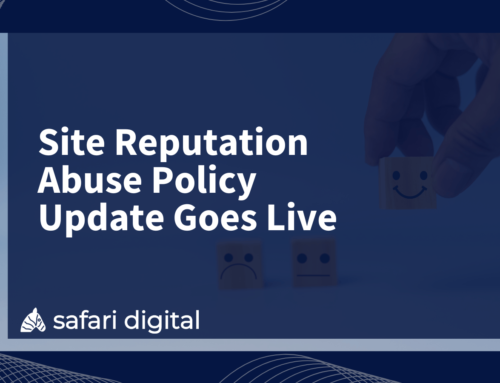 Google’s Site Reputation Abuse Policy Update Goes Live